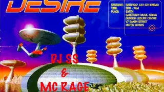 Dj SS & Mc Rage @ Desire @ The Sanctuary 6th July 1996