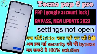 Tecno pop 6 pro frp bypass without pc || tecno pop 6 pro google account bypass new update 2023