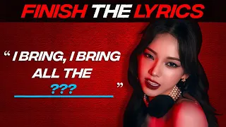 FINISH THE LYRICS OF THESE KPOP SONGS #9 👠