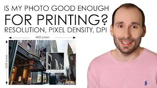 Is your photo good enough for printing? Resolution | Pixel Density | PPI & DPI