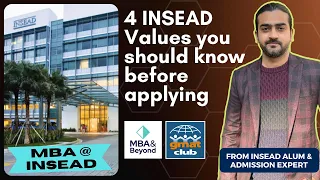 How to Get into #INSEAD? #MBA in Europe | INSEAD Alum Shares Admission Tips