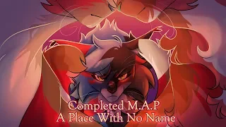 A Place with no name | Mapleshade & Appledusk | COMPLETE MAP