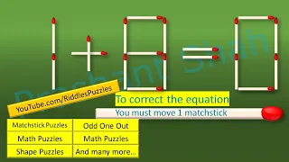 Matchstick Puzzle 1+8=0