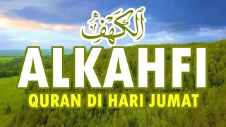 SURAH ALKAHFI di Hari Jumat berkah | Ngaji Merdu Murottal AlQuran Surah Al Kahfi Full - Lafadz Doa