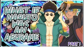 What If Naruto Was An ABURAME? | PART 1
