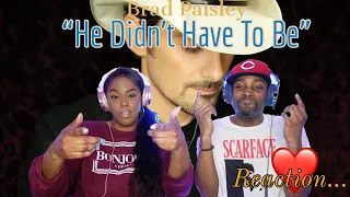 Brad Paisley "He Didn't Have To Be" Livestream Reaction | Asia and BJ