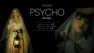 [TEASER]Psycho-Red Velvet|Roti_Grob