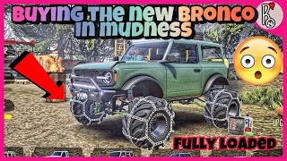 Buying the new 2022 bronco in mudness