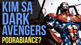 💥 Kim są Dark Avengers? | Złoczyńcy? Podrabiańce? - Komiksowe Ciekawostki