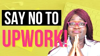 5 reasons why Upwork is a WASTE of a your time as a new freelancer