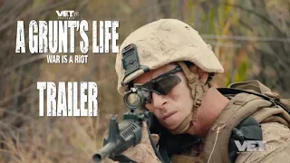 A Grunt's Life Movie | Unofficial Trailer | VET Tv