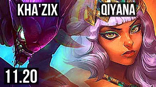 KHA'ZIX vs QIYANA (JUNGLE) | 11/1/7, 2.2M mastery, 800+ games, Legendary | EUW Master | v11.20