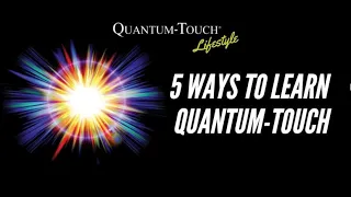 5 Ways to Learn Quantum-Touch