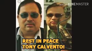 CONDOLENCES: TONY CALVENTO PUMANAW NA SA EDAD NA 63!