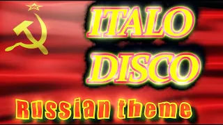 Italo Disco (Russian theme)