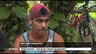 Témoignage : "on se bat pour un regard"