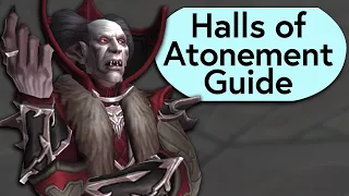 Halls of Atonement Boss Guide - Mythic Dungeon Boss Guide