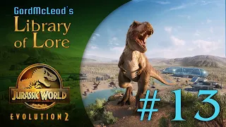 Let's Play: Jurassic World Evolution 2! #13