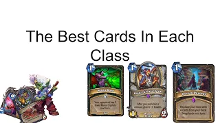 What Is The Best Card In Each Class?