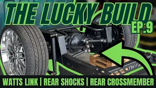 LUCKY EP.9 | Watts Link, Rear Shocks, and Crossmember Installation Guide | C10 Air Ride Suspension