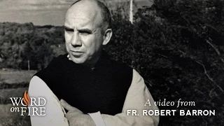 Bishop Barron on Thomas Merton, Spiritual Master