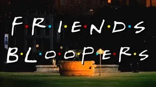 Friends - Best Bloopers 1994-2004