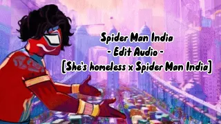 Spider Man India (Fables TikTok Edit Audio) [She's Homeless x Spiderman India]