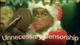 How the Grinch F@#*!d Christmas -Unnecessary Censorship-