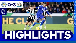 Foxes Beaten By Newcastle | Leicester City 0 Newcastle United 3 | Premier League Highlights