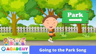 Going to the Park | At a Park | Songs for Kids | Children | Learn English | Kindergarten | Preschool