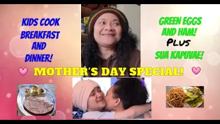 SAMOAN KIDS COOK! MOTHER'S DAY SPECIAL! SUA KAPUVAE + GREEN EGGS & HAM!