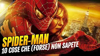 Spider-Man - 10 cose che (forse) non sapete sulla trilogia di Sam Raimi