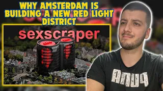 British Reacts To Why Amsterdam is Building a New Red Light District | Dusank