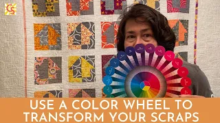 Preview: How to Use a Color Wheel to Transform Your Scraps