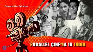 Beyond Syllabus  |# 2 | Parallel Cinema in India | Edukemy