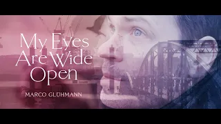 My Eyes Are Wide Open - Marco Glühmann feat. Steve Rothery (official)