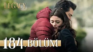 Emanet 184. Bölüm | Legacy Episode 184