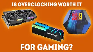 Is Overclocking Worth It? (2020) [Simple Guide]