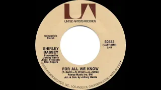 1971 Shirley Bassey - For All We Know (stereo 45)