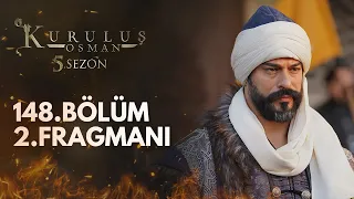 Kuruluş Osman 148.Bölüm 2.Fragmanı