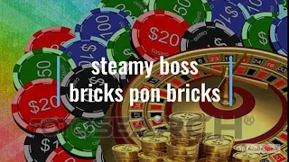 steamy boss - brick pon brick