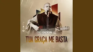 Tua Graça Me Basta