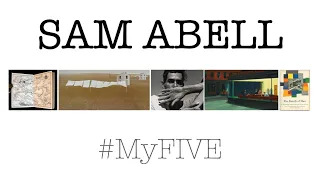 Sam Abell - #myfive