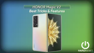 HONOR Magic V2 Foldable Smartphone - Best Hidden Tips & Tricks!