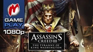 ▶ Assassin's Creed 3 — The Tyranny of King Washington - Начало игры