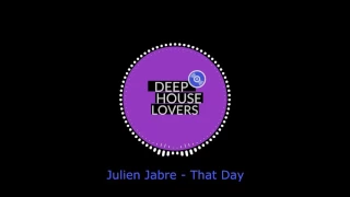 Julien Jabre - That Day