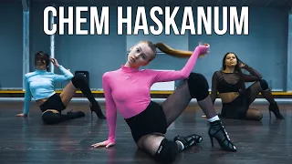 Kristina Si, Malena - Chem Haskanum | high heels choreo by Risha