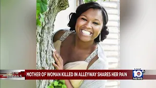 Mother speaks out after woman killed in northwest Miami-Dade