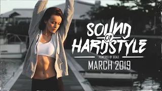 SOUND OF HARDSTYLE | MARCH 2019