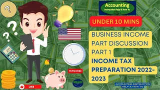 Business Income Discussion Part 1- Income Tax 2023